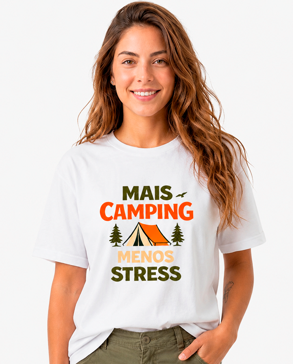 Camiseta MAIS CAMPING MENOS STRESS