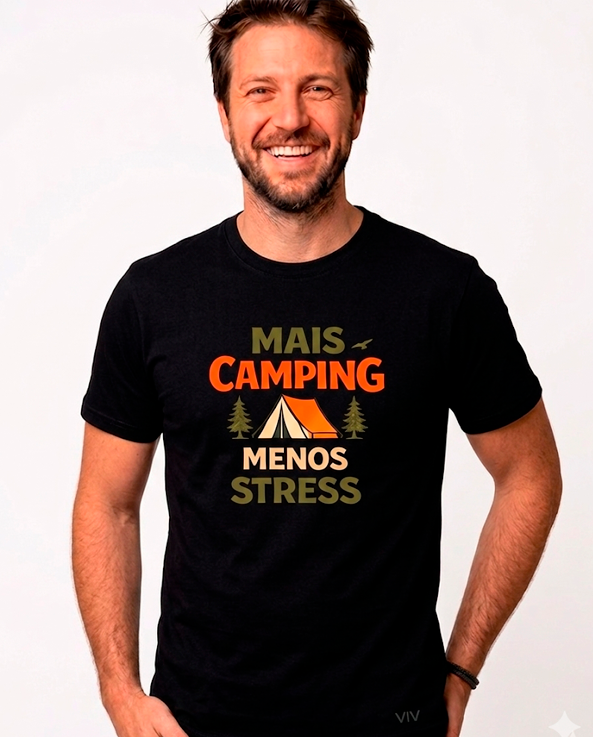 Camiseta MAIS CAMPING MENOS STRESS